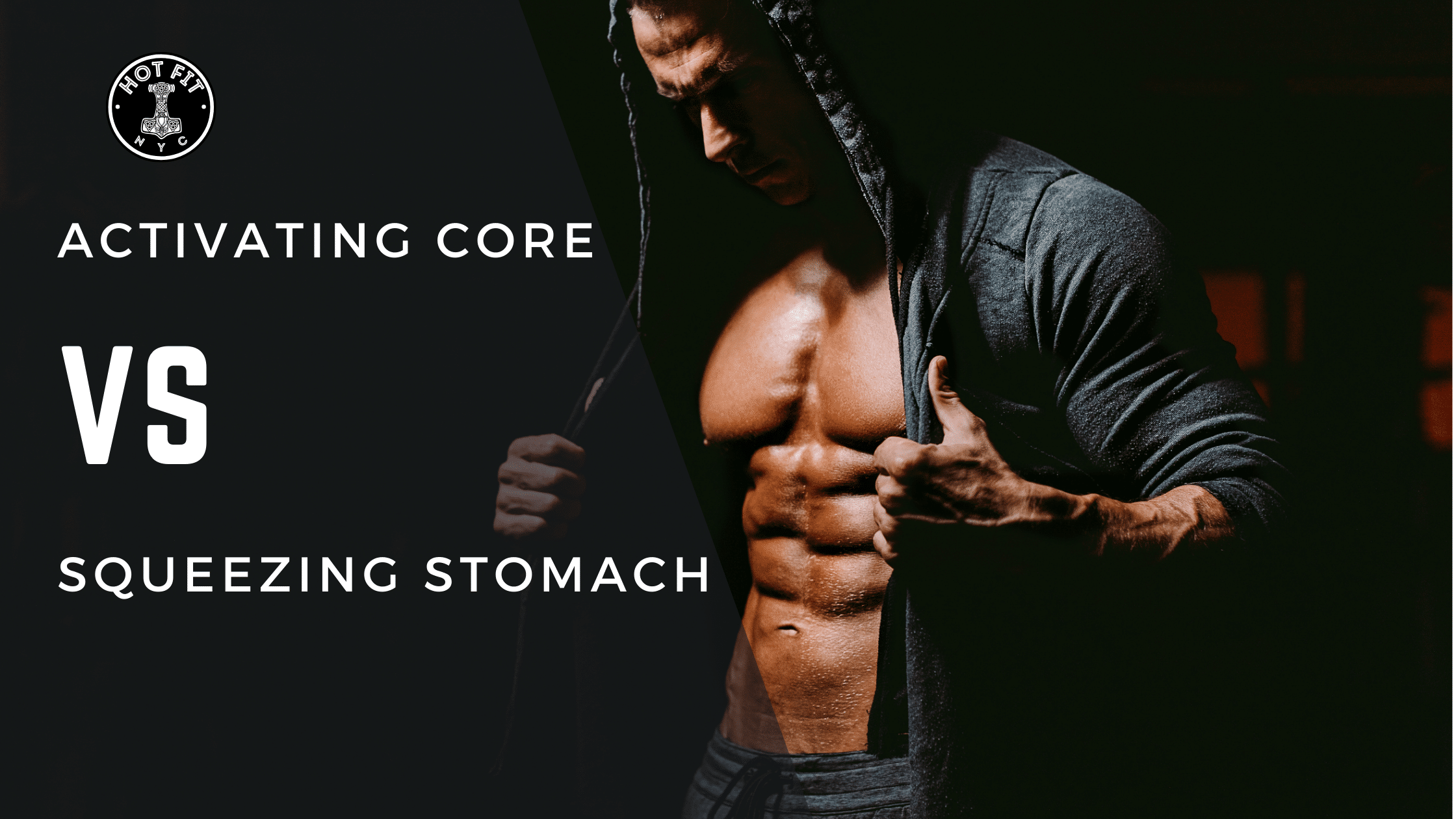Activating Core vs. Squeezing Your Stomach